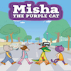 May 2020. Work begins on new cartoon series Misha The Purple Cat.